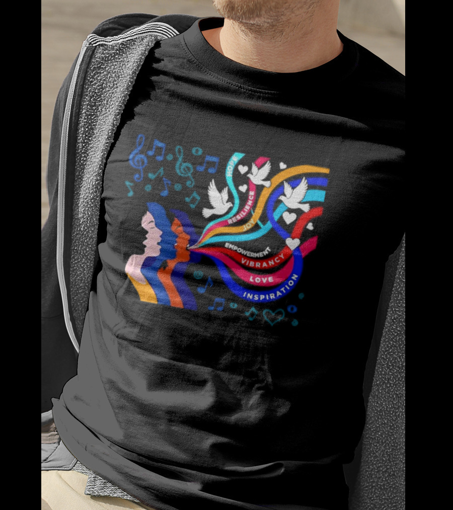 Women's Music Hope Resilience Joy Empowerment Vibrancy Love Inspiration Doves Notes Hearts T-Shirt