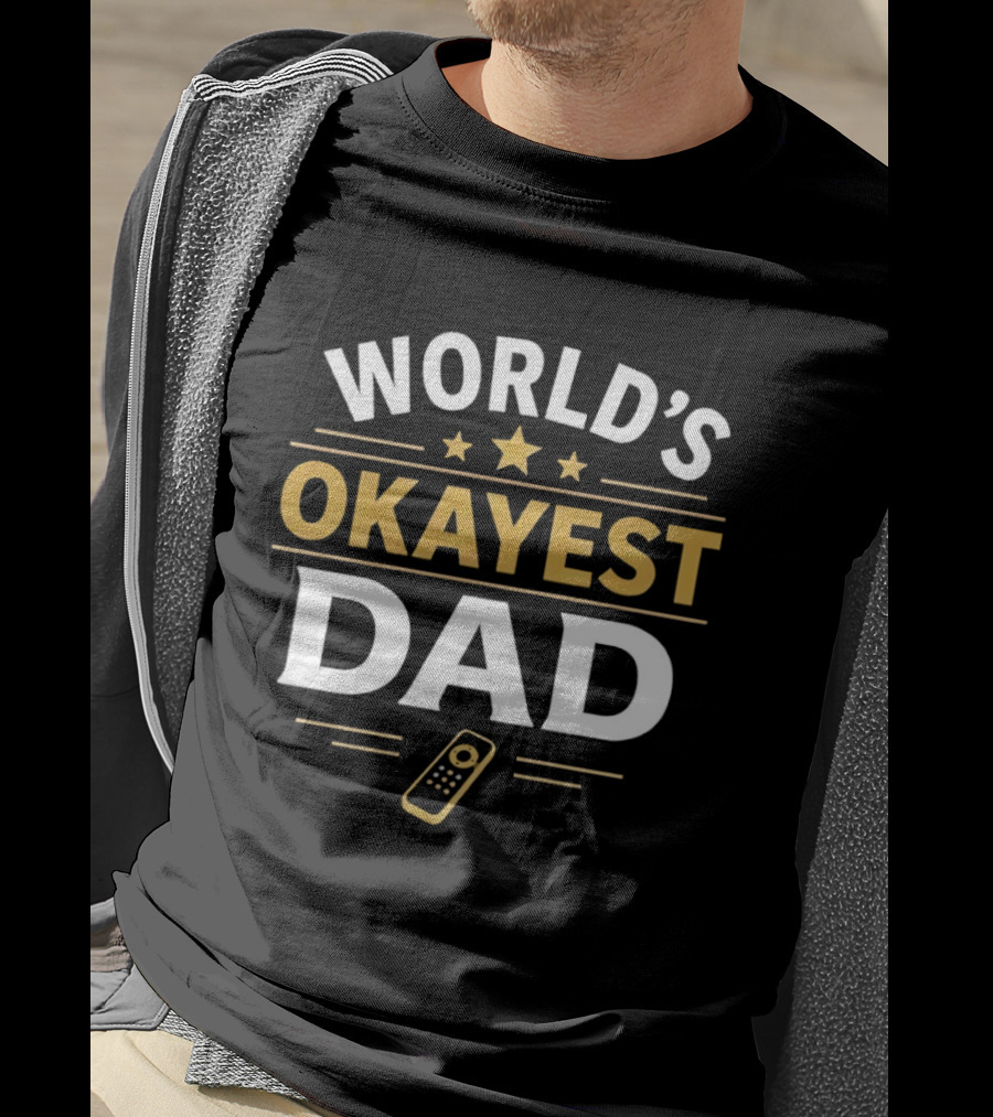 World's Okayest Dad Remote Three Stars T-Shirt