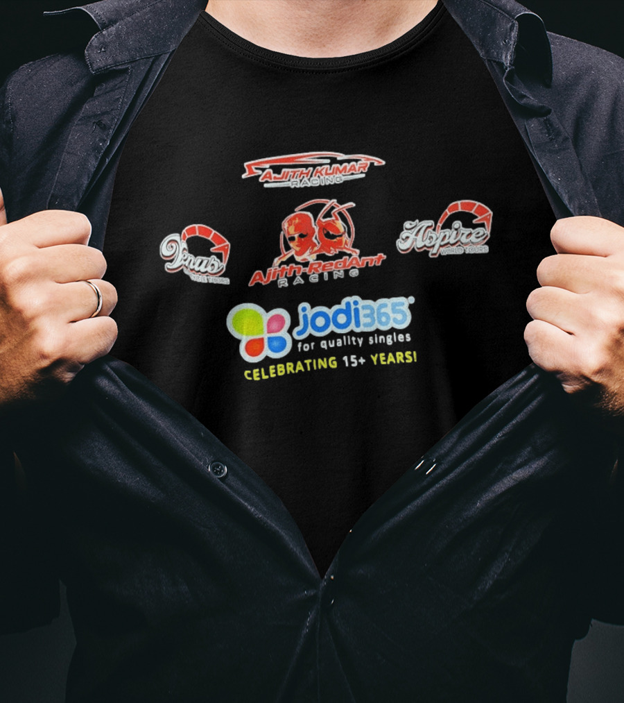 Ajith Kumar Racing Ajith RedAnt Racing Venus Motorcycle Tours Aspire World Tours Jodi365 Celebrating 15 Years T-Shirt