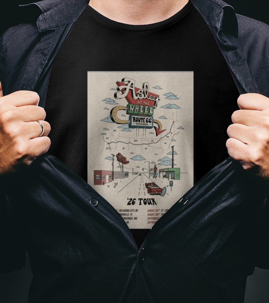 Asleep At The Wheel Route 66 Centennial Tour '26 Oklahoma City Amarillo Albuquerque Tulsa St. Louis Chicago Flagstaff Los Angeles T-Shirt