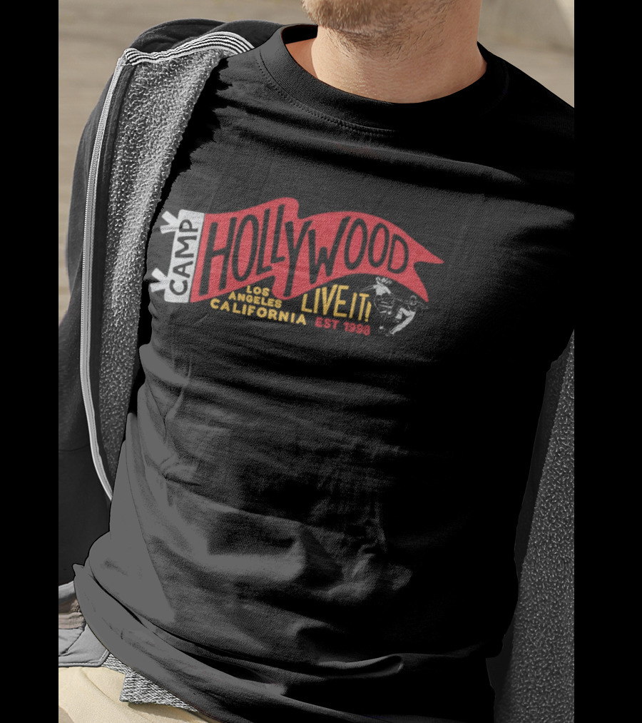 Camp Hollywood Live It Los Angeles California Est 1998 T-Shirt