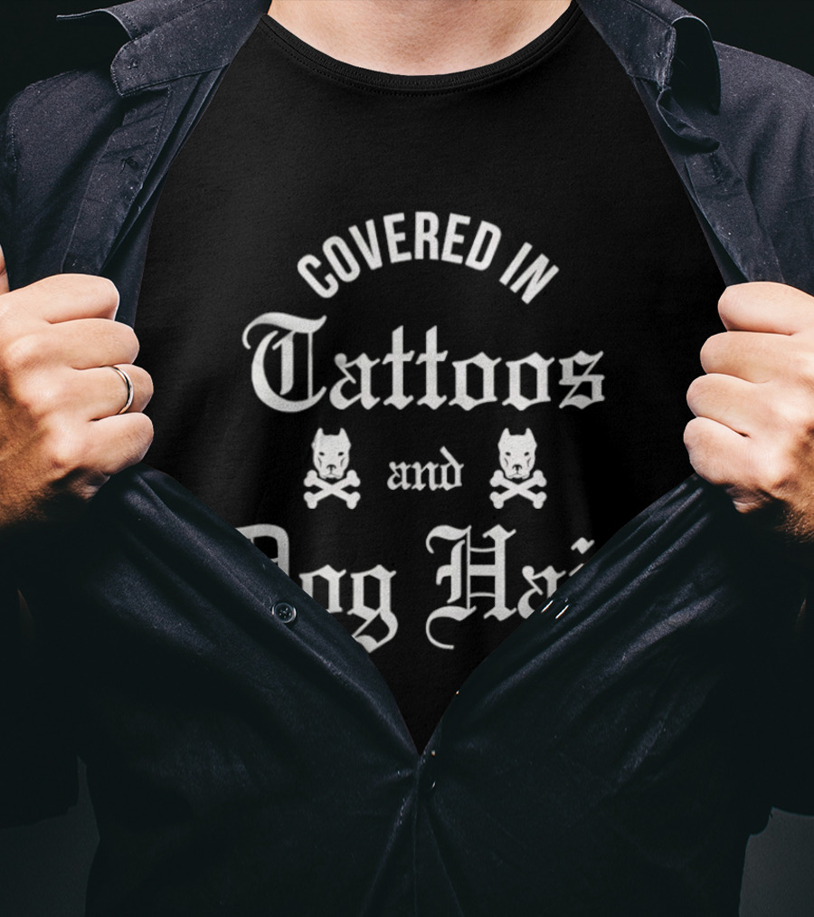 Covered In Tattoos And Dog Hair Devil Dog Skull T-Shirt