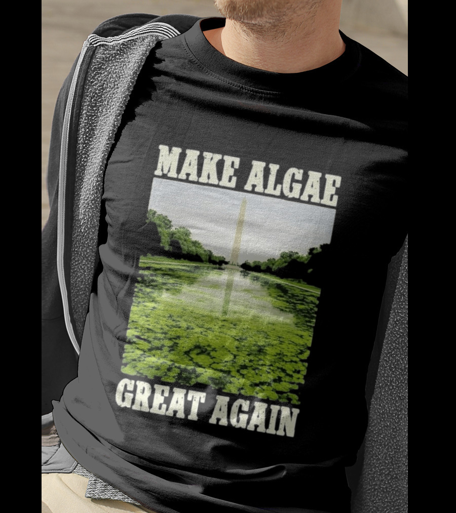 Make Algae Great Again Lincoln Memorial Reflecting Pool Washington Monument T-Shirt
