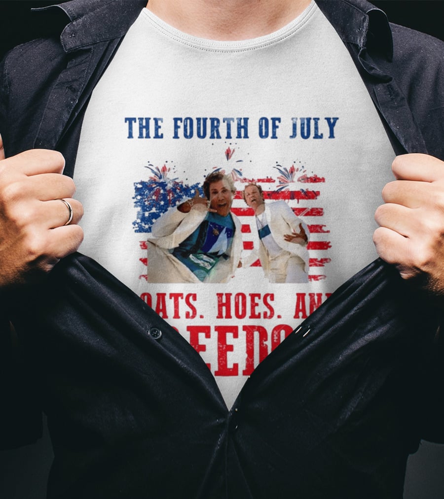 The Fourth Of July Boats Hoes And Freedom Step Brothers Boating Party T-Shirt