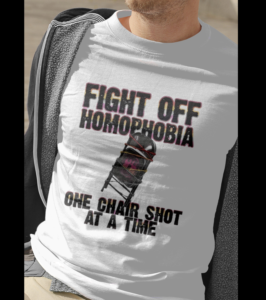 Fight Off Homophobia One Chair Shot At A Time With Barbed Wire Chair T-Shirt