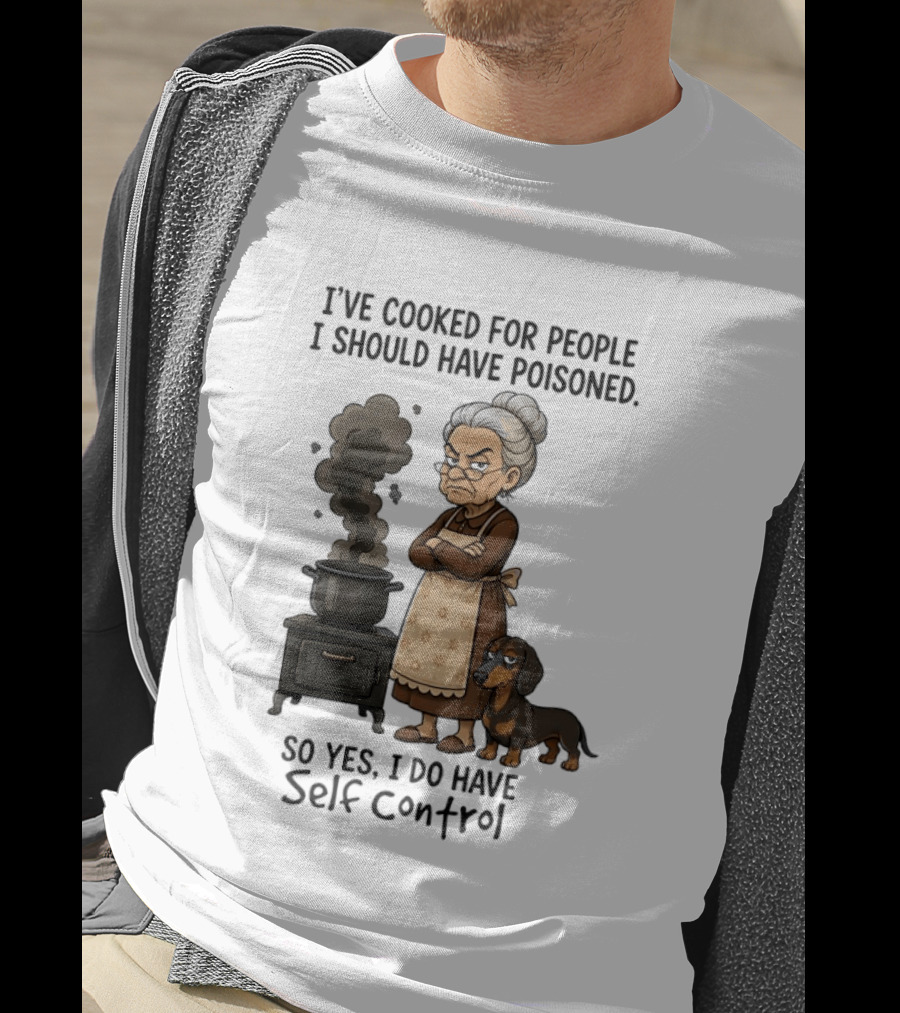 Grandma And Dachshund Cooking Humor Self Control Poised Patience T-Shirt