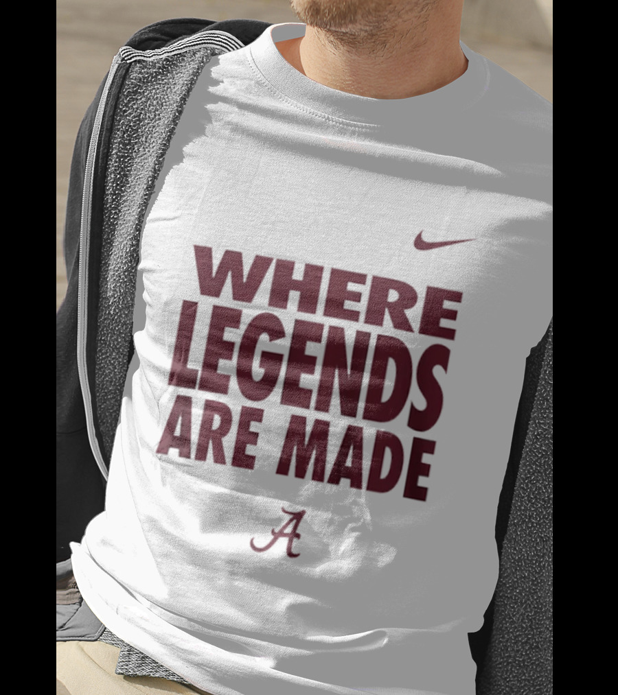 Alabama Crimson Tide Nike Where Legends Are Made T-Shirt
