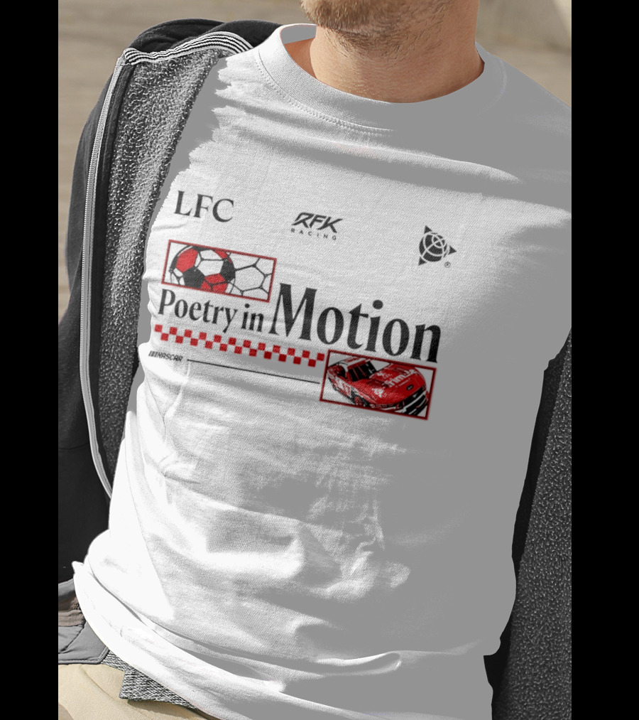 LFC RFK Racing Poetry In Motion NASCAR T-Shirt