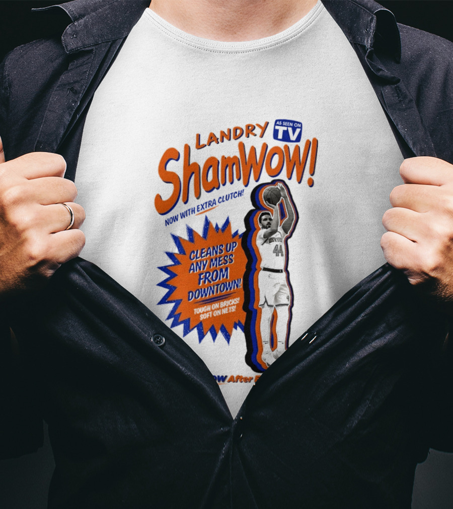 Landry Shamet ShamWow TV Extra Cleans Up Any Mess Downtown New York Knicks NBA T-Shirt