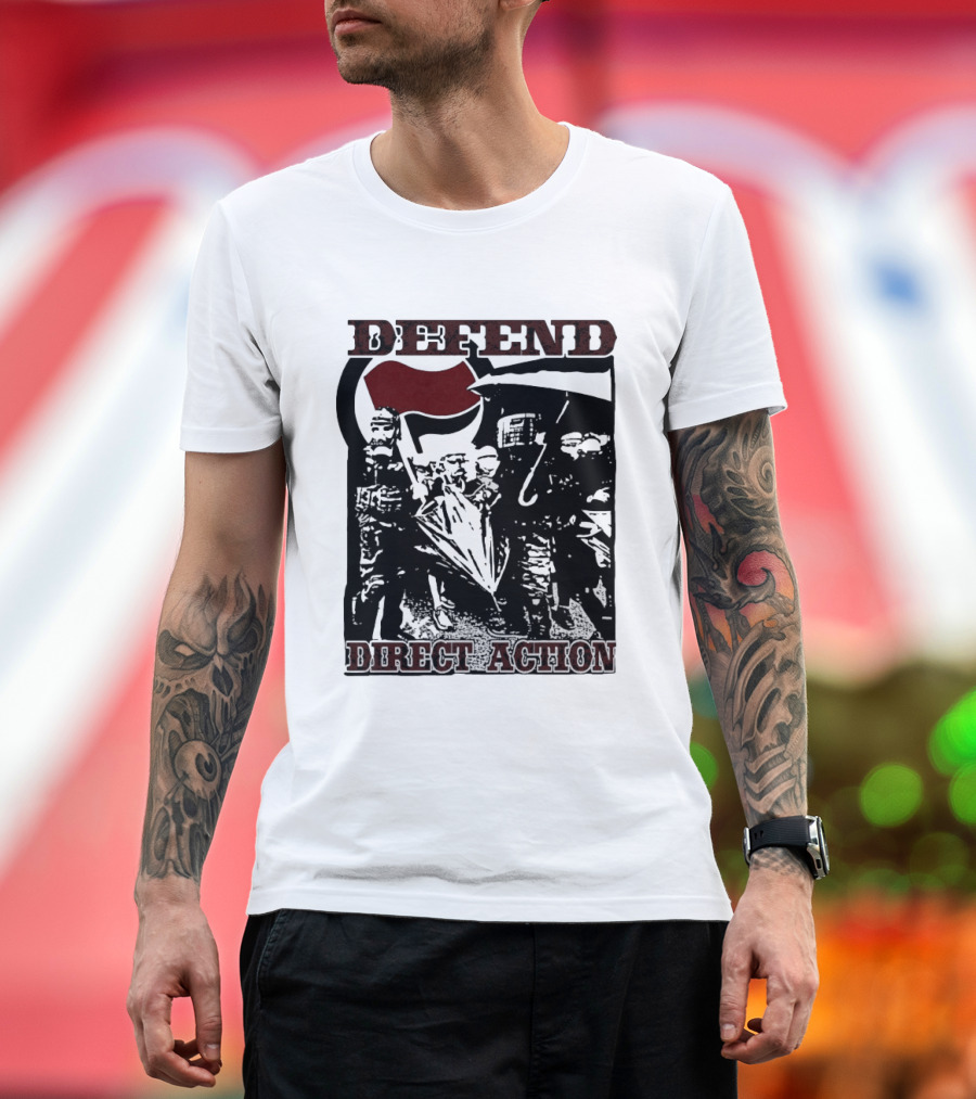 Defend Direct Action Antifa Protest Imagery With Red Flag Iconography T-Shirt