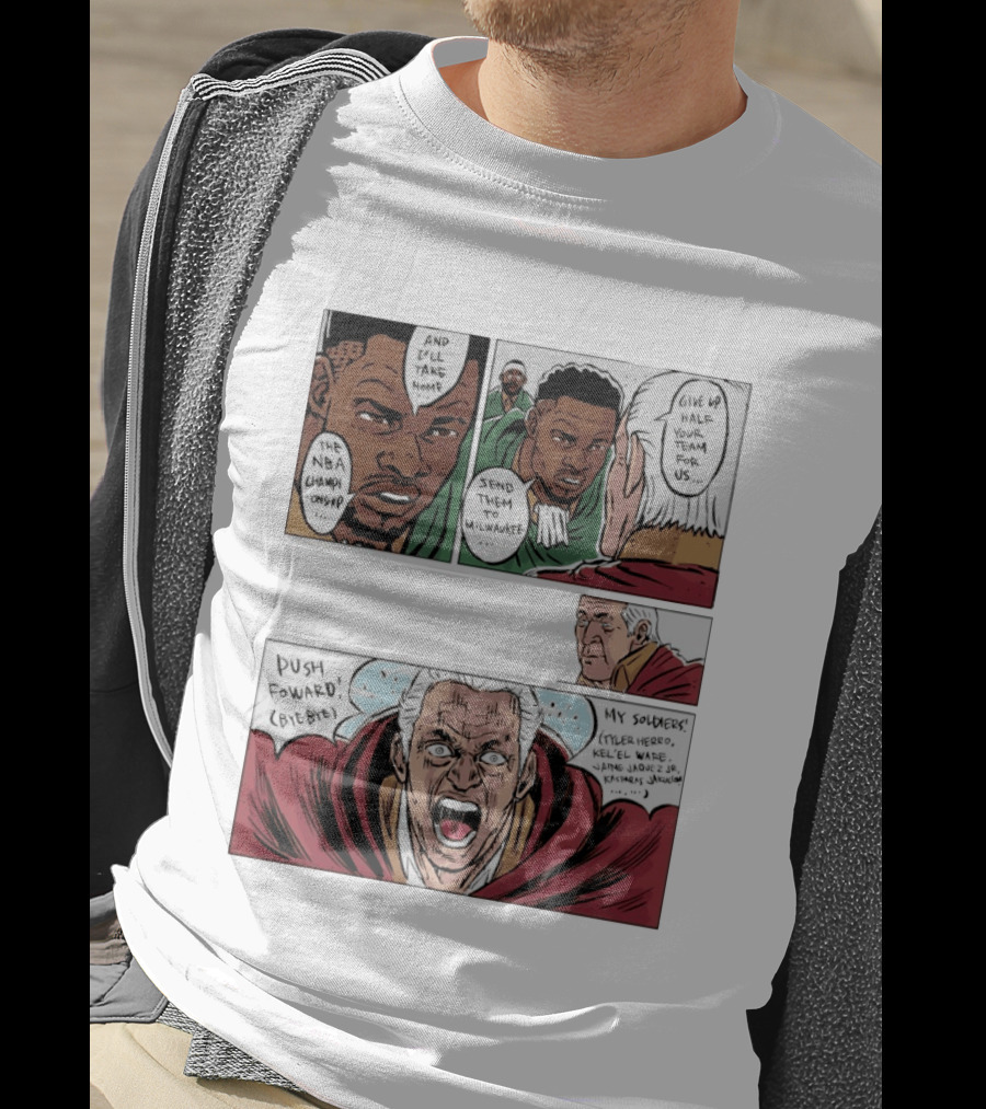 Milwaukee Bucks Giannis Antetokounmpo To Miami Give Up Half Your Team NBA Champion Push Forward T-Shirt