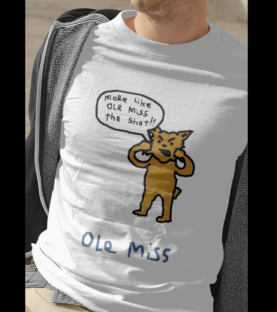 Kentucky Vs Ole Miss Basketball Funny More Like Ole Miss The Shot SEC 2026 T-Shirt