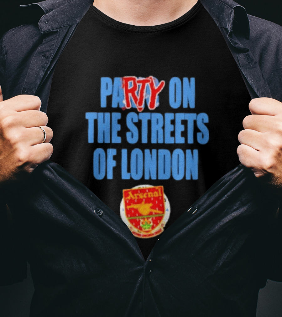 Party On The Streets Of London Arsenal T-Shirt