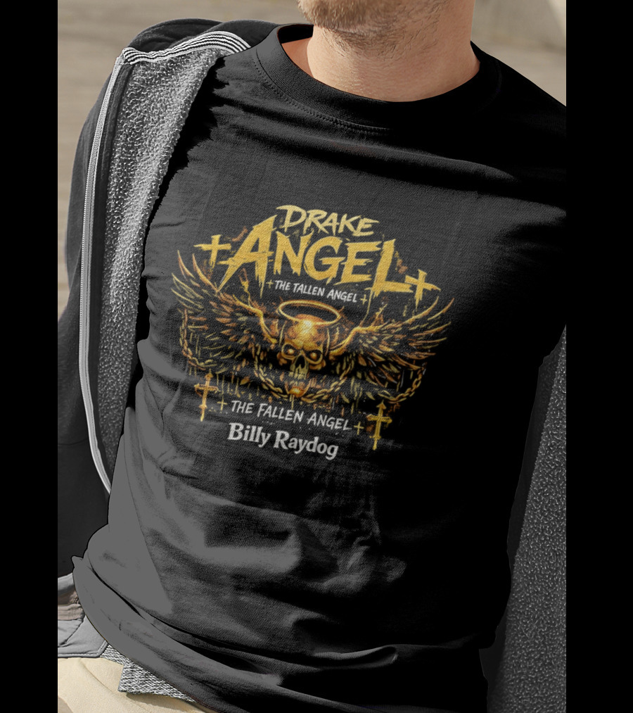 Drake Angel The Fallen Angel Billy Raydog T-Shirt