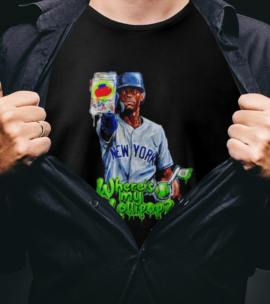 Where's My Lollipop New York Yankees Baseball 2026 T-Shirt