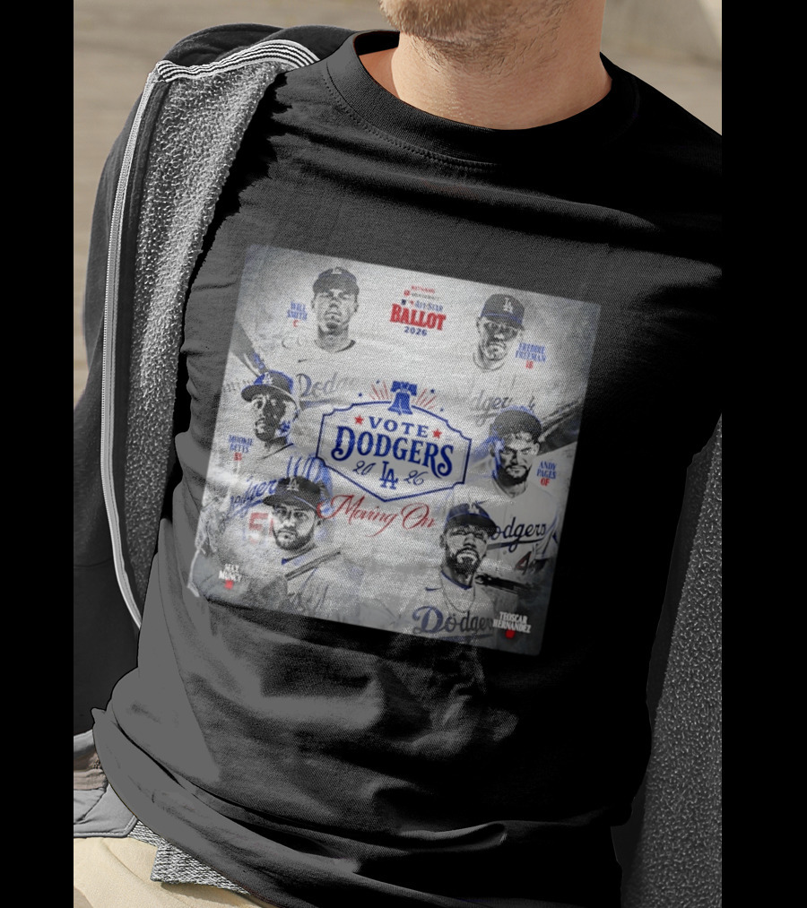 Los Angeles Dodgers Vote 2026 Will Smith Freddie Freeman Mookie Betts Andy Pages Max Muncy Teoscar Hernandez T-Shirt