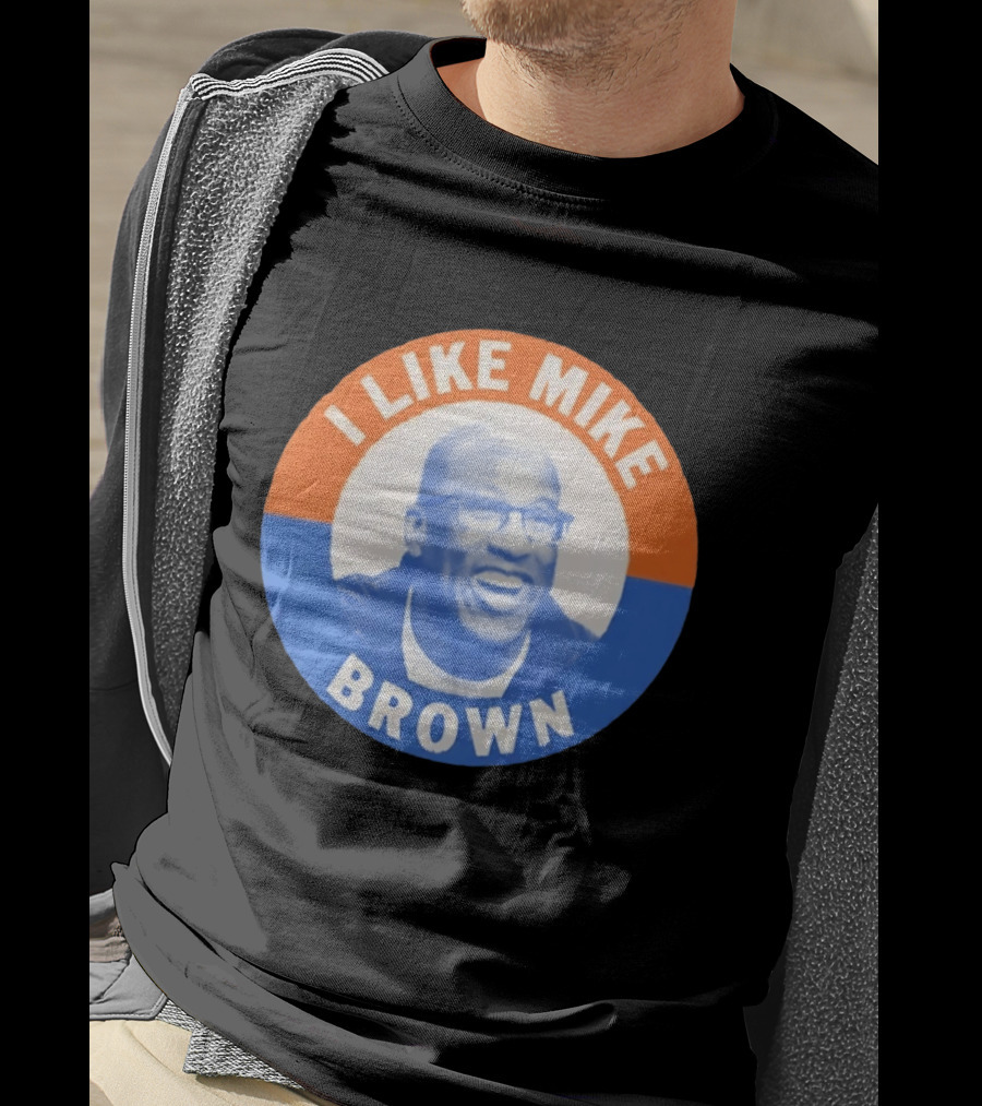 I Like Mike Brown Basketball Coach T-Shirt