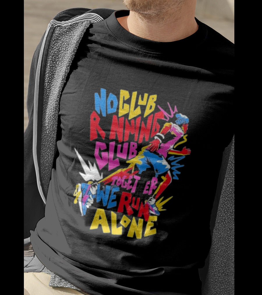 No Club Running Club Together We Run Alone Colorful Sprinting Motivation T-Shirt