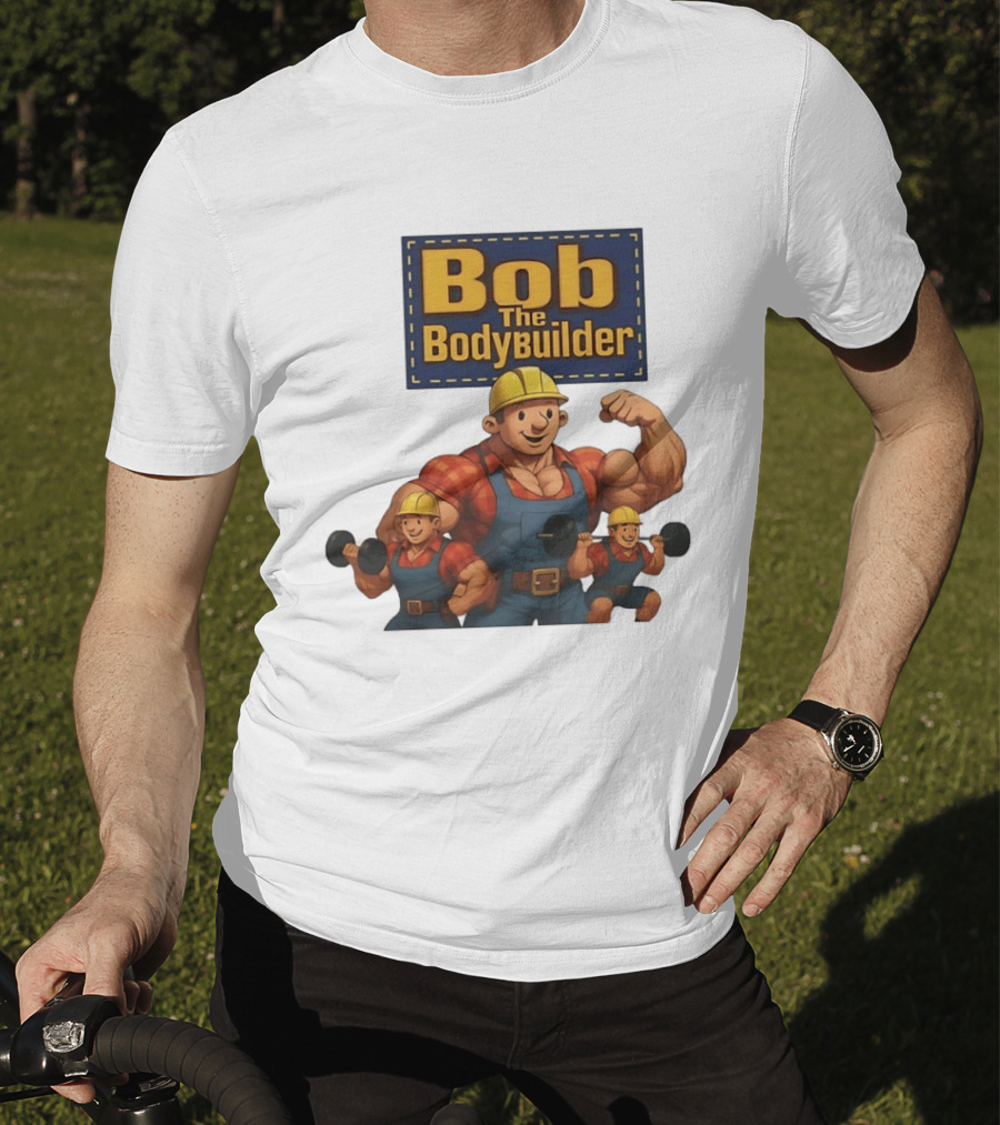 Bob The Bodybuilder Strongman Lifting Weights Movie T-Shirt