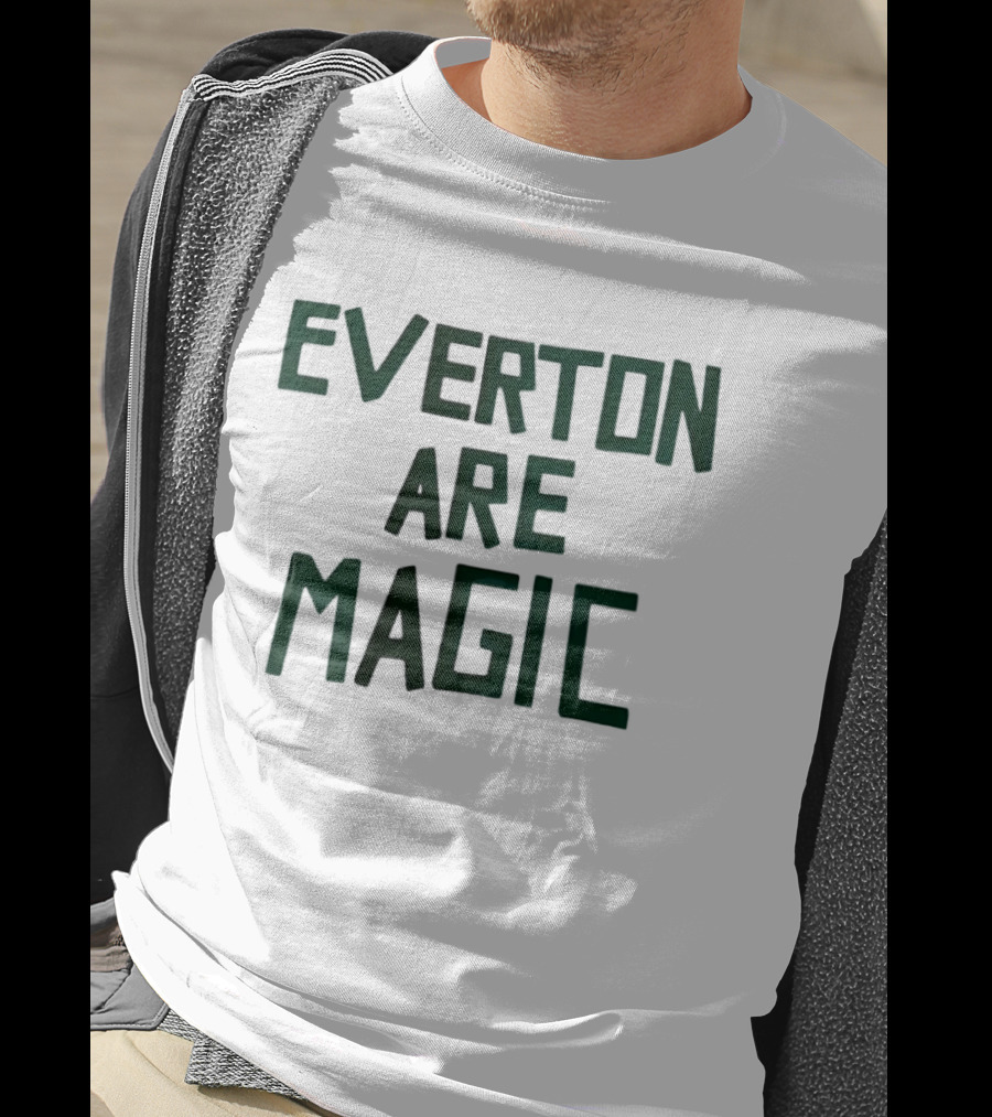 Everton Are Magic Premier League Goodison Park Fan Celebration T-Shirt
