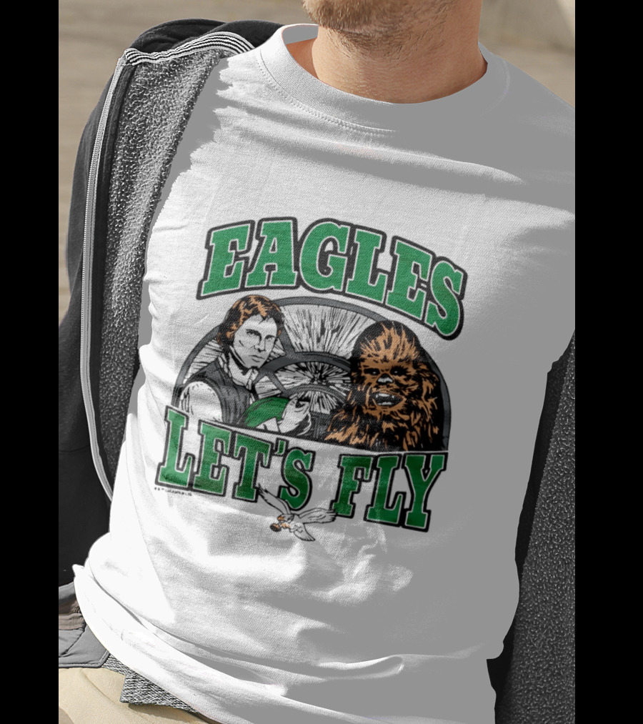 Eagles Let's Fly Star Wars Philadelphia Light Side Chewbacca Han Solo T-Shirt