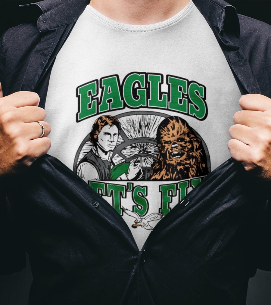 Eagles Let's Fly Star Wars Philadelphia Light Side Chewbacca Han Solo T-Shirt