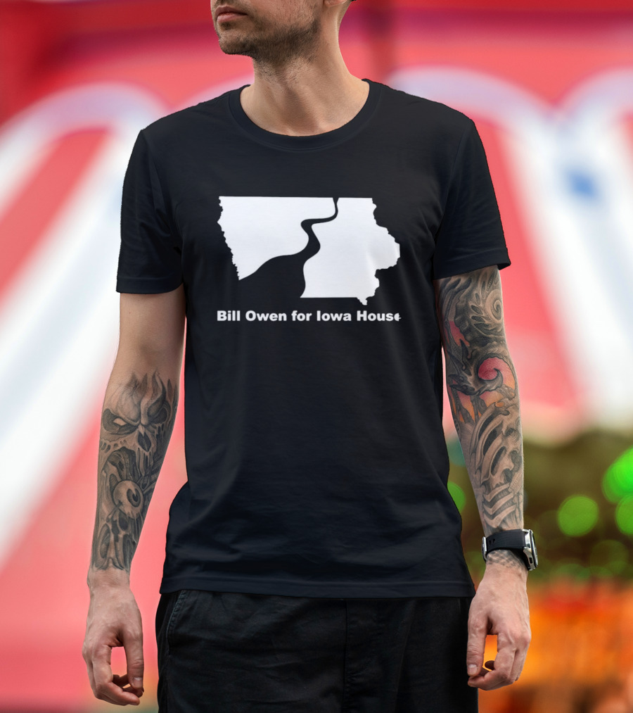 Bill Owen For Iowa House Campaign Map T-Shirt