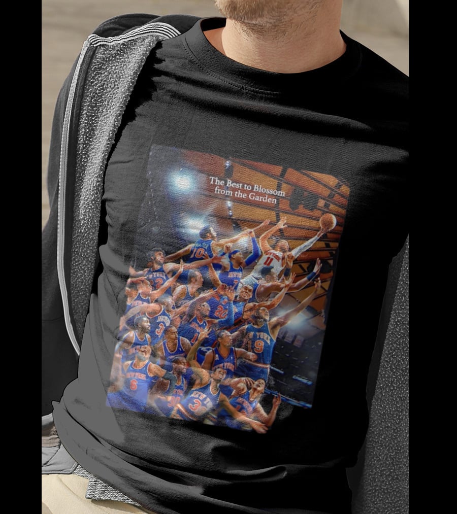 New York Knicks The Best To Blossom From The Garden T-Shirt