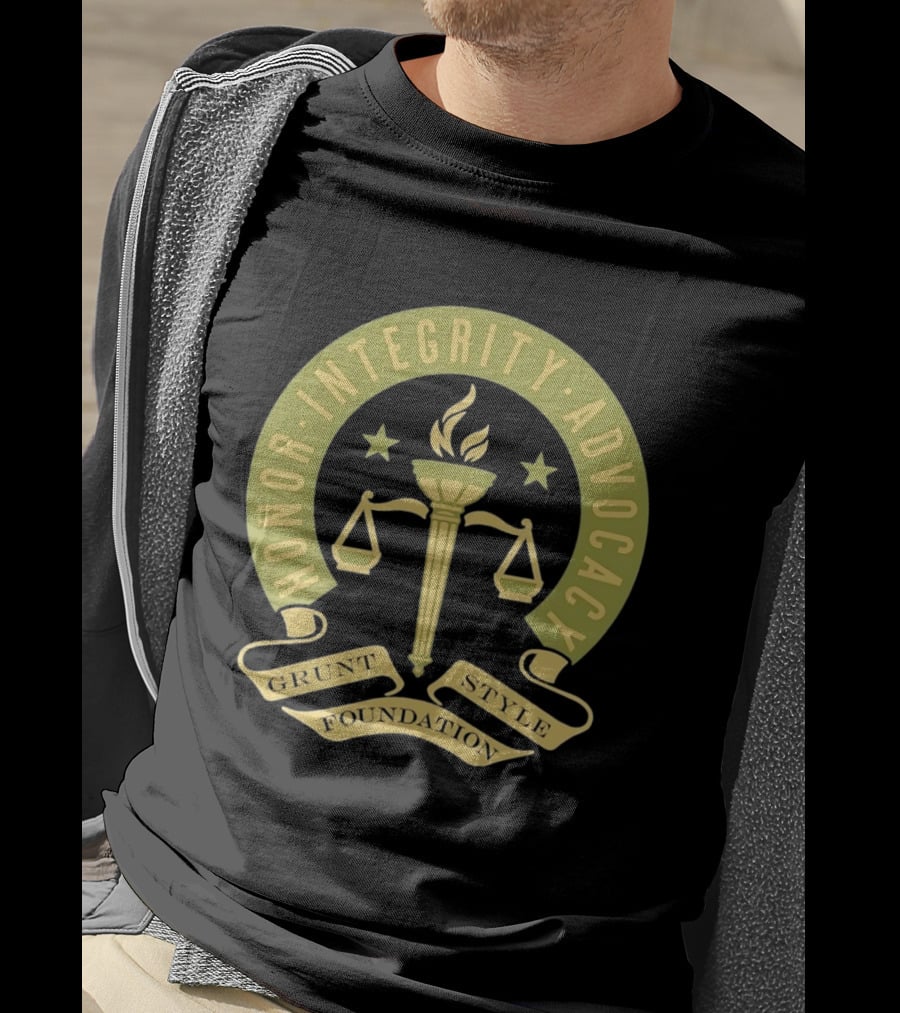 Grunt Style Foundation Honor Integrity Advocacy Symbol With Torch And Scales T-Shirt