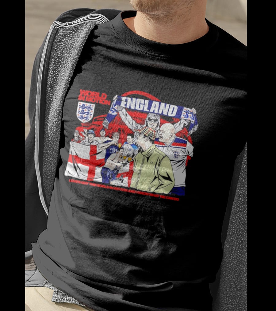World In Motion England Football Fans Wembley Stadium England Supporters T-Shirt