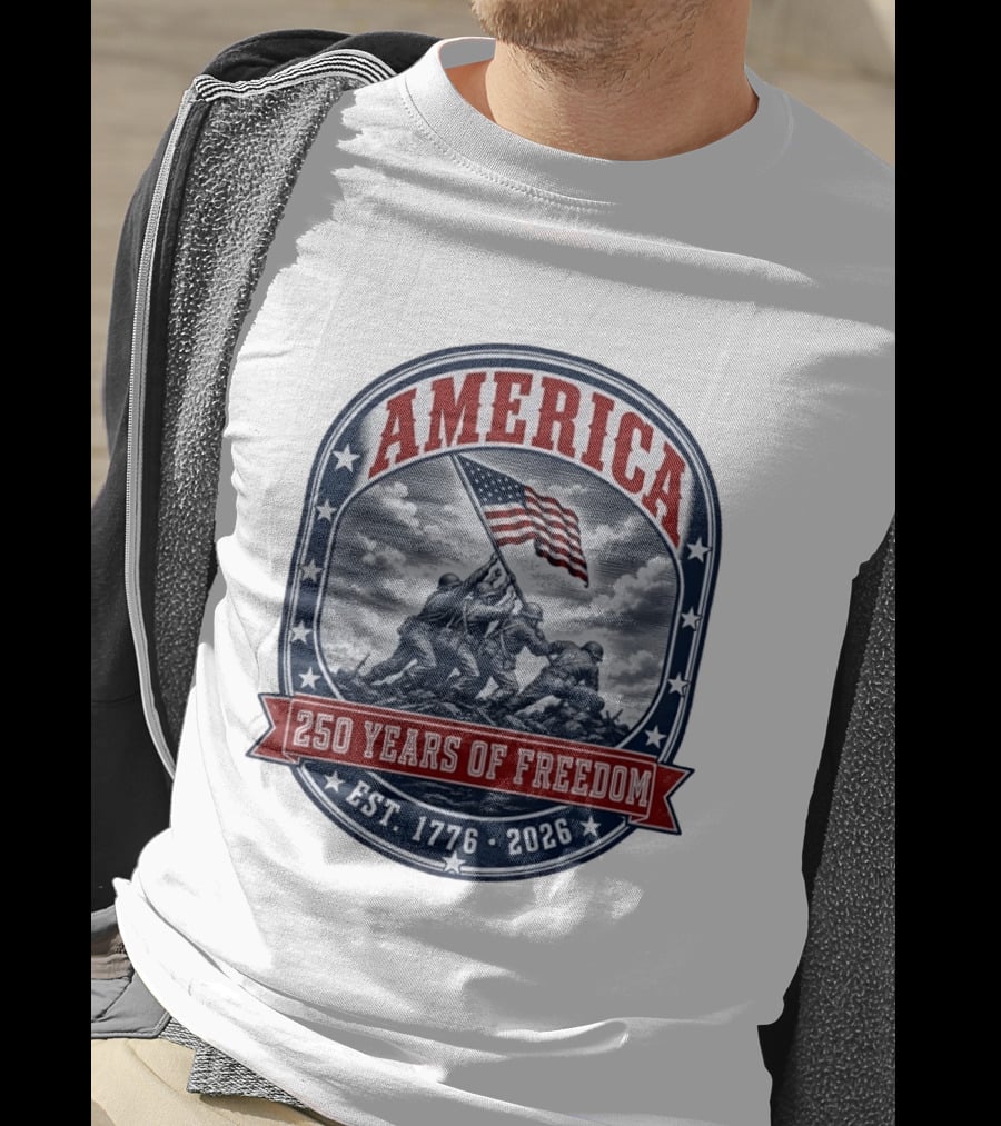 America 250 Years Of Freedom Iwo Jima Flag Raising Est 1776 2026 T-Shirt