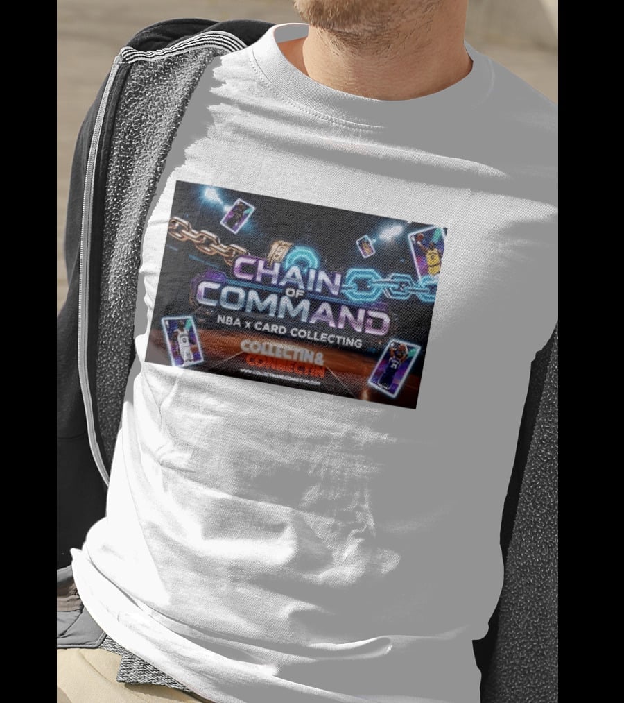 Chain Of Command NBA X Card Collecting Collectin & Connectin Basketball Cards T-Shirt