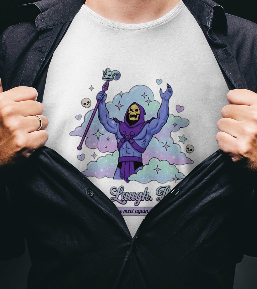 Skeletor Raising Staff Live Laugh Doom Until We Meet Again He Man T-Shirt