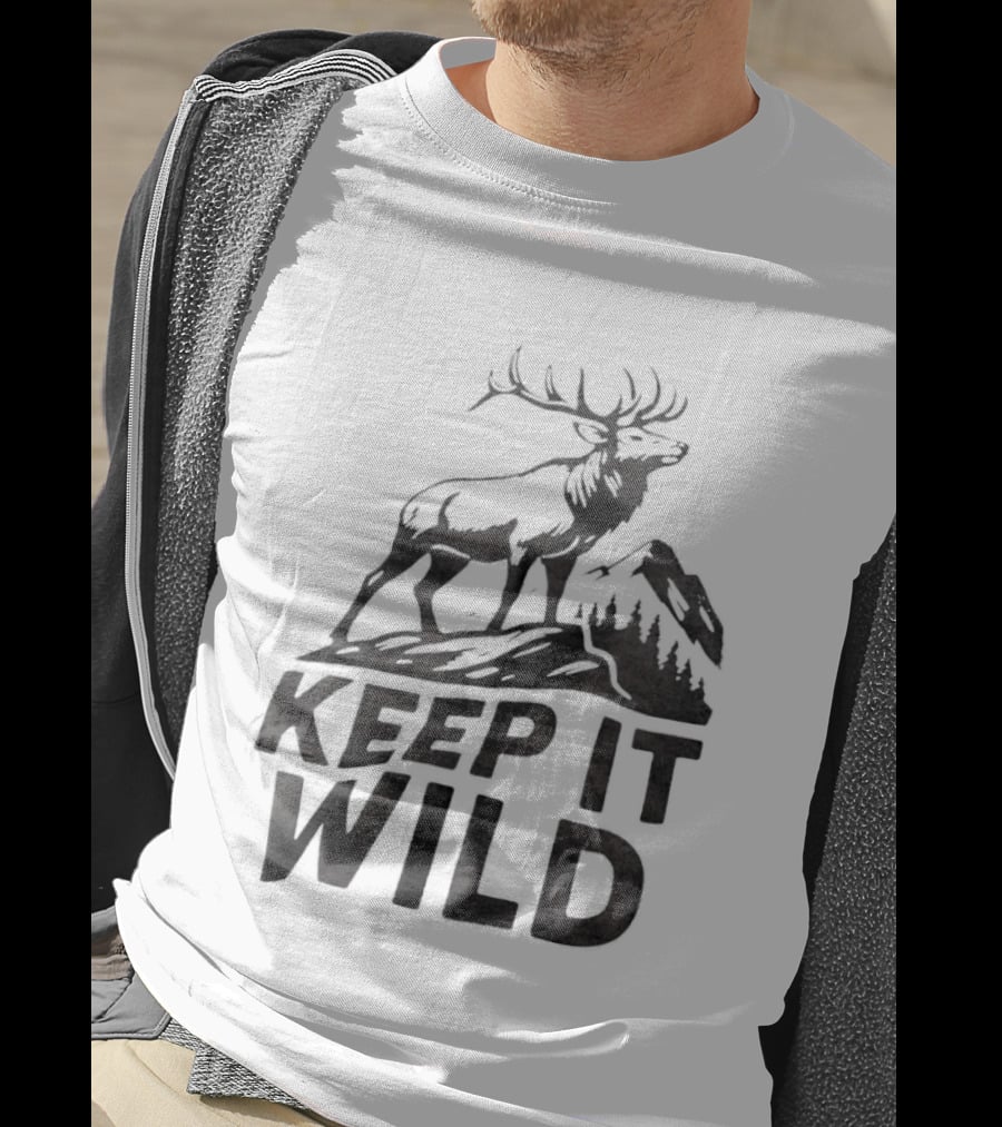 Keep It Wild Elk Mountain Forest Wildlife Conservation T-Shirt