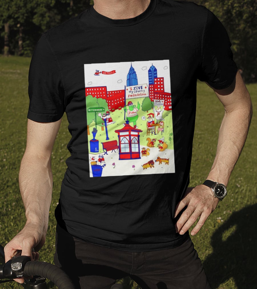 Philadelphia Phillies I Love My Country Rittenhouse Square Phillies Go Phils T-Shirt