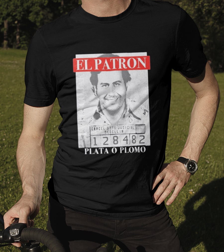 Pablo Escobar Shot El Patron Plata O Plomo Medellin 128482 T-Shirt