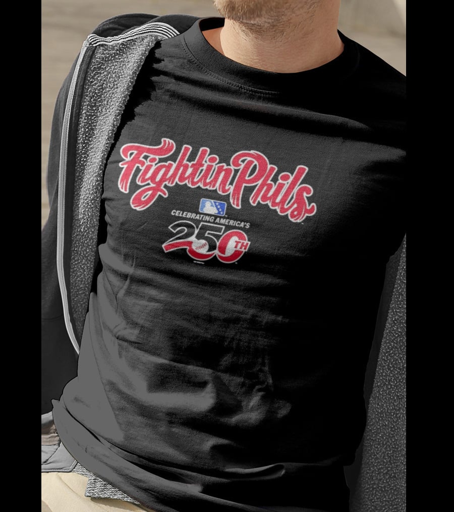 Fightin Phils Celebrating America's 250th MLB Team T-Shirt