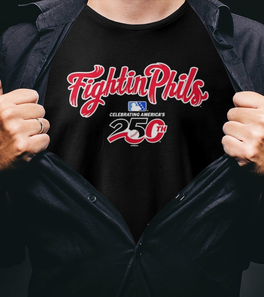 Fightin Phils Celebrating America's 250th MLB Team T-Shirt