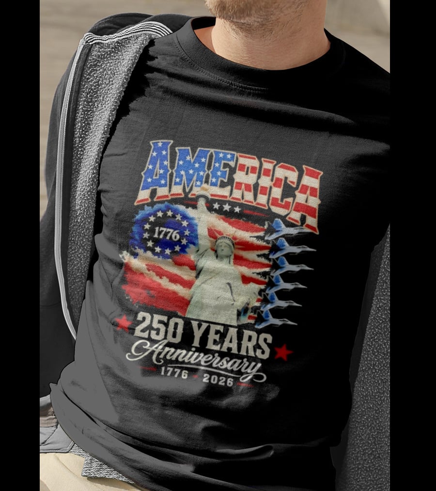 America 250 Years Anniversary 1776 2026 Statue Of Liberty Fighter Jets T-Shirt