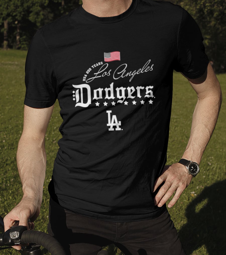 Los Angeles Dodgers MLB USA 250 Years Celebration Happy 4th Of July T-Shirt