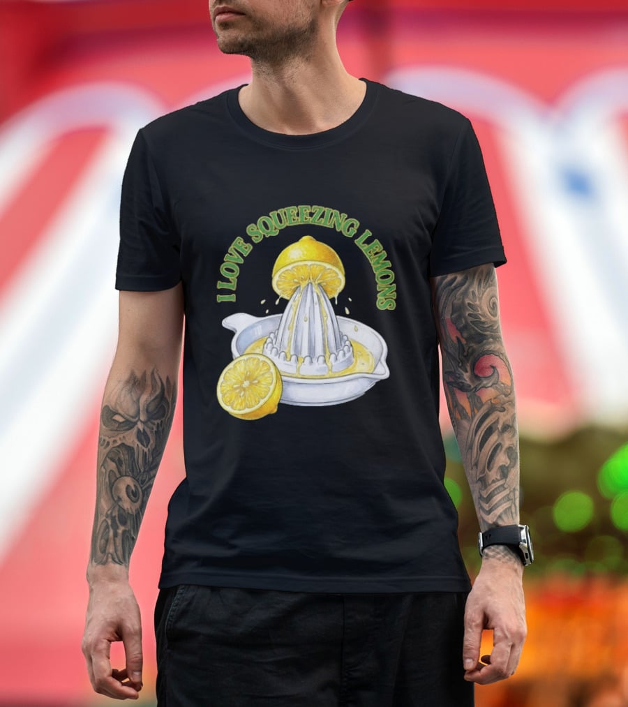 I Love Squeezing Lemons Citrus Juicer And Fruit T-Shirt