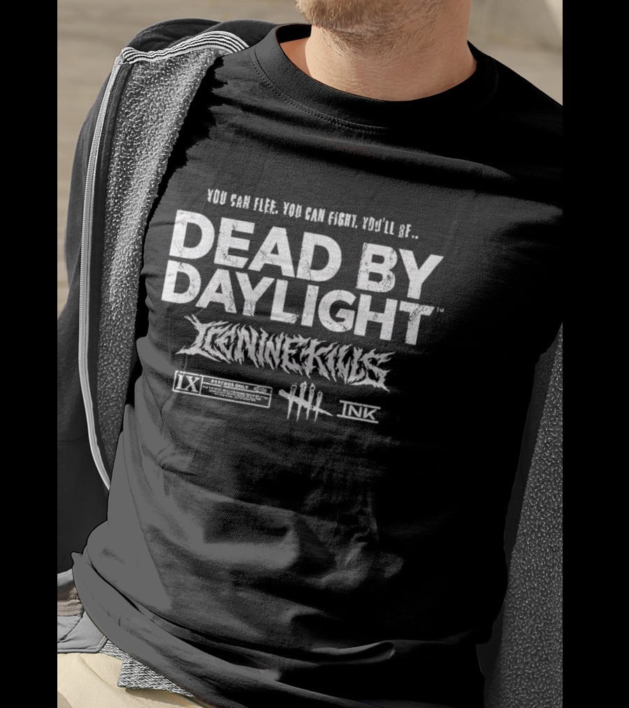 You Can Flee You Can Fight You'll Be Dead By Daylight Lichennecrous IX HIII TRX T-Shirt
