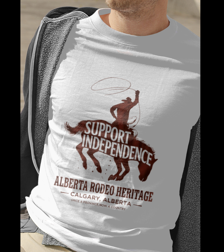 Support Independence Alberta Rodeo Heritage Calgary Alberta T-Shirt