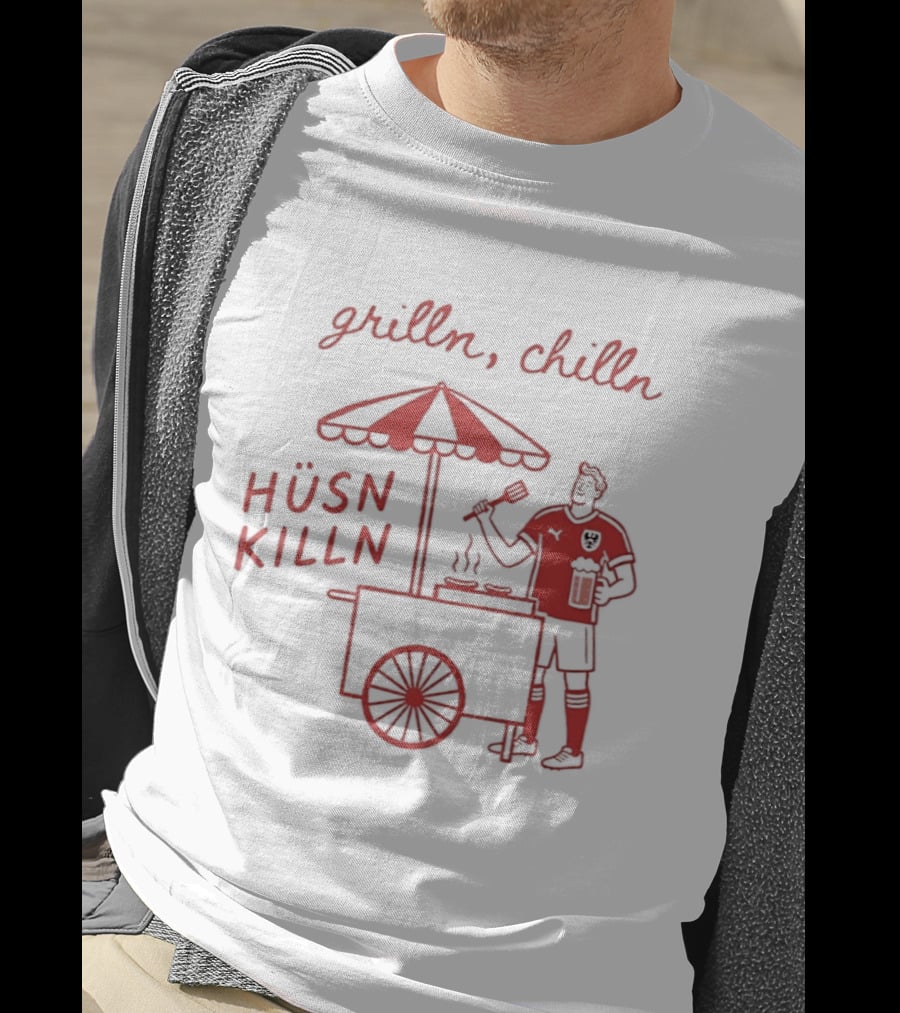Grilln Chilln Hüsn Killn Austria National Football Team Iconic BBQ T-Shirt