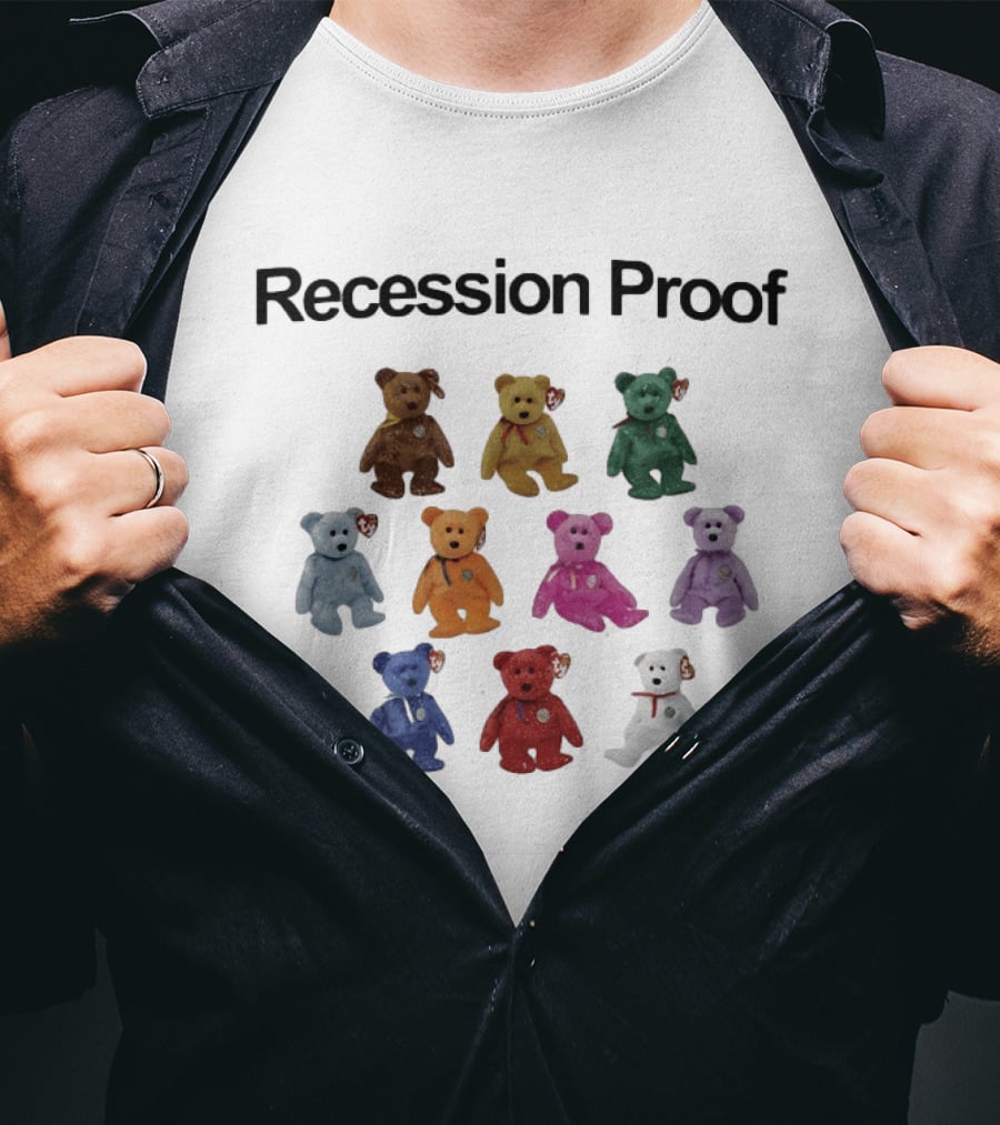 Recession Proof Ty Beanie Babies 90s Nostalgia Collectibles T-Shirt