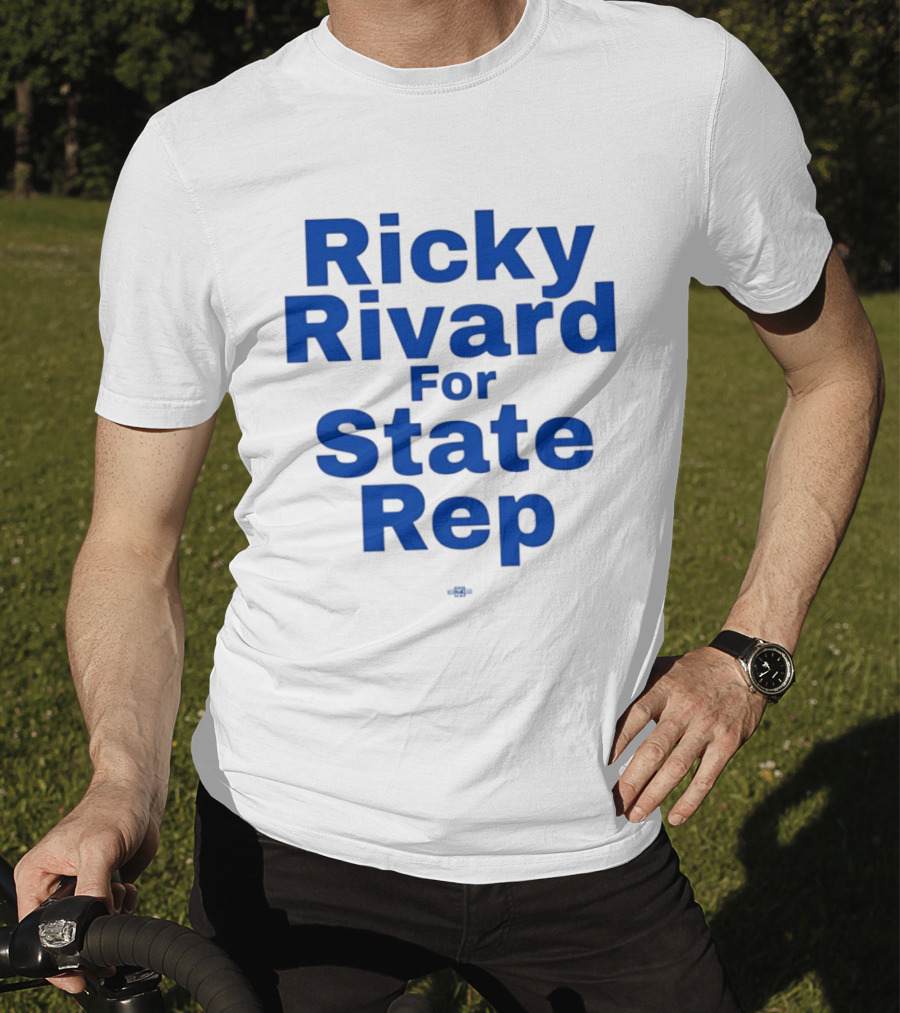 Ricky Rivard For State Representative Election Campaign T-Shirt