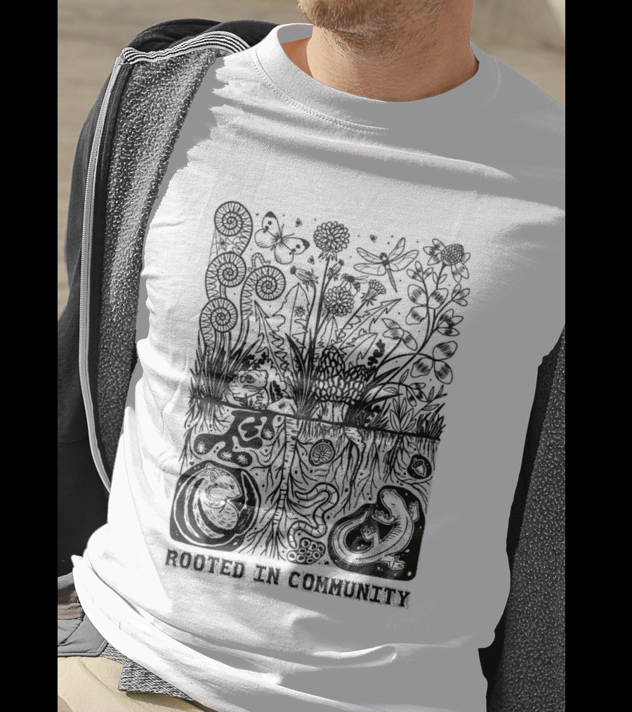 Rooted In Community Plants And Roots Flourishing Nature Connection T-Shirt