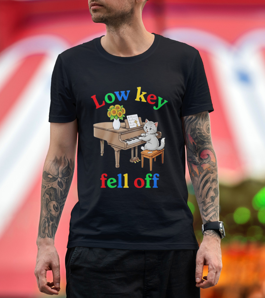 Low Key Cat On Piano Fell Off T-Shirt