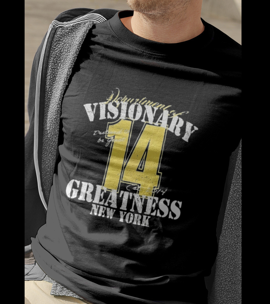 Department Of Visionary Greatness 14 New York Est 2014 T-Shirt