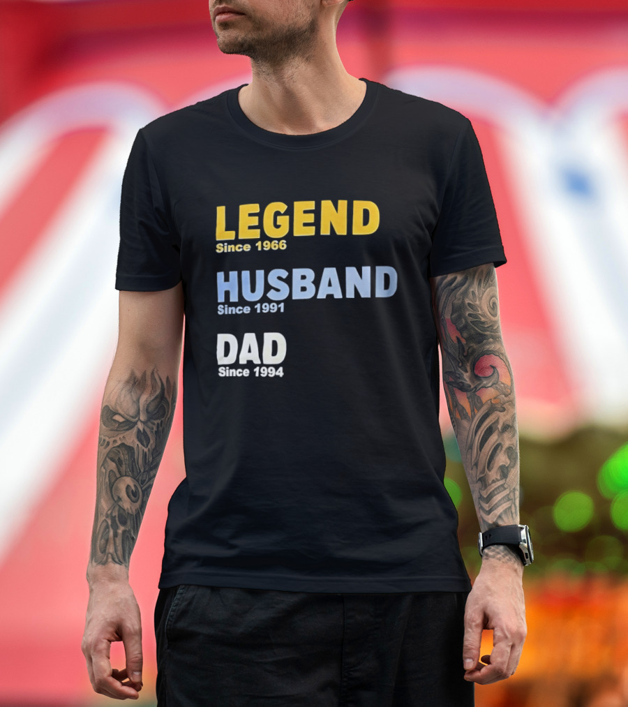 Legend Since 1966 Husband Since 1991 Dad Since 1994 T-Shirt